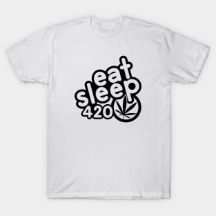Eat Sleep 420 Black T-Shirt